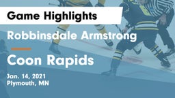 Robbinsdale Armstrong  vs Coon Rapids  Game Highlights - Jan. 14, 2021