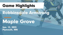 Robbinsdale Armstrong  vs Maple Grove  Game Highlights - Jan. 12, 2023