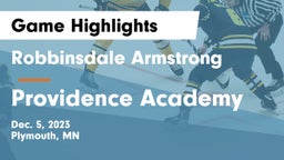 Robbinsdale Armstrong  vs Providence Academy Game Highlights - Dec. 5, 2023