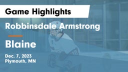 Robbinsdale Armstrong  vs Blaine  Game Highlights - Dec. 7, 2023