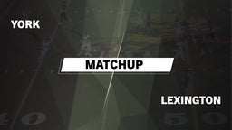 Matchup: York vs. Lexington High 2016