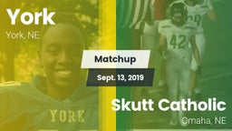 Matchup: York vs. Skutt Catholic  2019
