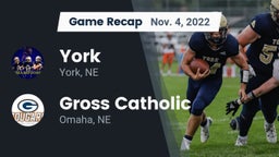 Recap: York  vs. Gross Catholic  2022