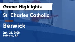 St. Charles Catholic  vs Berwick Game Highlights - Jan. 24, 2020