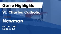 St. Charles Catholic  vs Newman Game Highlights - Feb. 15, 2020