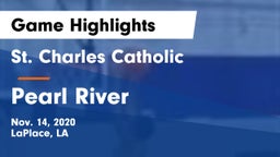 St. Charles Catholic  vs Pearl River  Game Highlights - Nov. 14, 2020