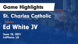 St. Charles Catholic  vs Ed White JV Game Highlights - June 18, 2021