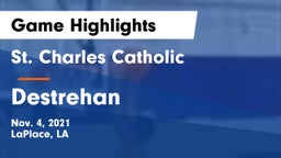St. Charles Catholic  vs Destrehan Game Highlights - Nov. 4, 2021