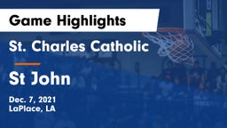 St. Charles Catholic  vs St John Game Highlights - Dec. 7, 2021