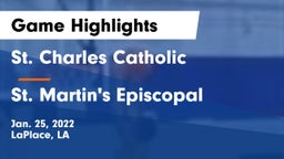 St. Charles Catholic  vs St. Martin's Episcopal  Game Highlights - Jan. 25, 2022