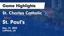 St. Charles Catholic  vs St. Paul's  Game Highlights - Dec. 21, 2023
