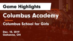 Columbus Academy  vs Columbus School for Girls  Game Highlights - Dec. 10, 2019