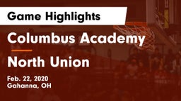 Columbus Academy  vs North Union  Game Highlights - Feb. 22, 2020