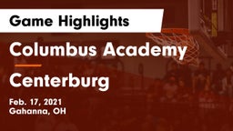 Columbus Academy  vs Centerburg  Game Highlights - Feb. 17, 2021