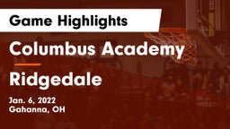 Columbus Academy  vs Ridgedale  Game Highlights - Jan. 6, 2022