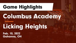 Columbus Academy  vs Licking Heights  Game Highlights - Feb. 10, 2022