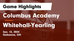 Columbus Academy  vs Whitehall-Yearling  Game Highlights - Jan. 13, 2024