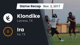 Recap: Klondike  vs. Ira  2017