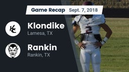 Recap: Klondike  vs. Rankin  2018