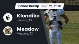 Recap: Klondike  vs. Meadow  2018