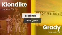 Matchup: Klondike  vs. Grady  2019