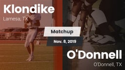 Matchup: Klondike  vs. O'Donnell  2019