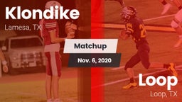 Matchup: Klondike  vs. Loop  2020