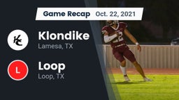 Recap: Klondike  vs. Loop  2021