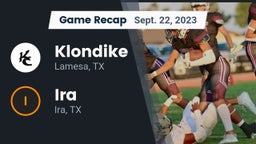 Recap: Klondike  vs. Ira  2023