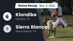 Recap: Klondike  vs. Sierra Blanca  2023