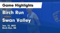 Birch Run  vs Swan Valley  Game Highlights - Jan. 13, 2023