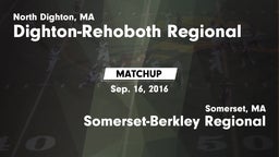 Matchup: Dighton-Rehoboth vs. Somerset-Berkley Regional  2016