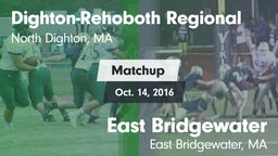 Matchup: Dighton-Rehoboth vs. East Bridgewater  2016