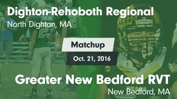 Matchup: Dighton-Rehoboth vs. Greater New Bedford RVT  2016