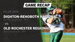 Recap: Dighton-Rehoboth Regional  vs. Old Rochester Regional  2016