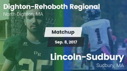 Matchup: Dighton-Rehoboth vs. Lincoln-Sudbury  2017