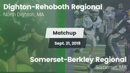 Matchup: Dighton-Rehoboth vs. Somerset-Berkley Regional  2018
