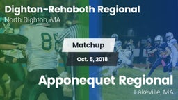 Matchup: Dighton-Rehoboth vs. Apponequet Regional  2018