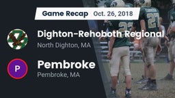 Recap: Dighton-Rehoboth Regional  vs. Pembroke  2018