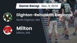 Recap: Dighton-Rehoboth Regional  vs. Milton  2018