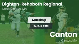 Matchup: Dighton-Rehoboth vs. Canton   2019