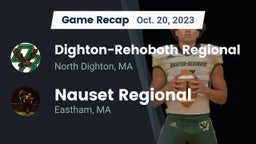Recap: Dighton-Rehoboth Regional  vs. Nauset Regional  2023