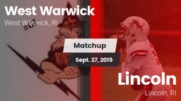 Matchup: West Warwick High vs. Lincoln  2019