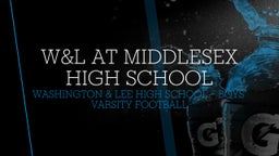 Washington & Lee football highlights W&L at Middlesex High School