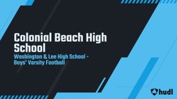 Washington & Lee football highlights Colonial Beach High School