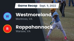 Recap: Westmoreland  vs. Rappahannock  2022