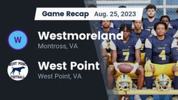 Recap: Westmoreland  vs. West Point  2023
