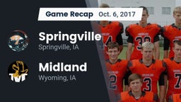 Recap: Springville  vs. Midland  2017