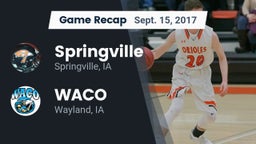 Recap: Springville  vs. WACO  2017