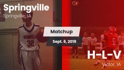 Matchup: Springville High vs. H-L-V  2019
